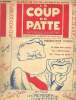 Le coup de patte satirique illustré n°1 13 mai 1931 - L'idiot - les electeurs de Briand Loucheur, de Fels, l'Abbé Haefy et les autonomistes - petite ...