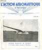 L'action aéronautique et touristique n°1 première année février 1950 - Avant propos par P.Feuillerat - aéronautisons notre pays par Claude Chéron - ...