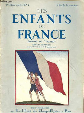 Les enfants de France n°1 1er mars 1928 - Les rêves de Rikiki - humour anglais - Houck et Sla - quand ils étaient petits le Maréchal Foch - la grande ...