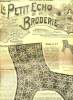 Le petit écho de la broderie n°1 1re année dimanche 16 juille 1899 - Notre programme - petit écho de la broderie - historique de la broderie - leçon ...