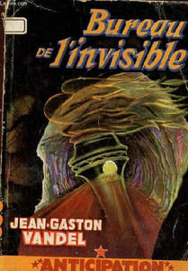 Bureau de l'invisible - Collection Anticipation n°61.