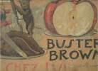 Buster Brown chez lui.. R.F. Outcault