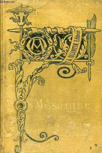 La mosaïque - Nouvelle édition - Collection bibliothèque de l'enseignement des beaux-arts.