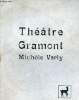 Programme théâtre Gramont Michèle Verly - Many pièce en 3 actes d'Alfred Adam mise en scène de Pierre Dux.. Collectif
