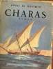 Charas - roman.. De Monfreid Henry