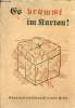 Es brummt im Karton schwänke und schnurren von der Front. Stauder Josef