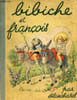 Bibiche et Fran&ccedil;ois.. Blanchard