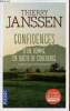 Confidences d'un homme en quête de cohérence - collection pocket n°15416.. Janssen Thierry
