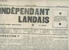 L'indépendant landais n°193 5e année samedi 31 juillet 1937 - Dislocation ? - pauvres paysans russes ! - pour les constructions rurales - l'état ...