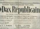 Dax Républicain n°630 13e année samedi 2 octobre 1937 - éléctions cantonales du 10 octobre 1937 conseil d'arrondissement - nos candidats - la retraite ...