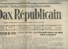 Dax Républicain n°635 13e année samedi 6 novembre 1937 - Un grand serviteur du pays - le cycle infernal - la coopérative de blé des Landes - un ...
