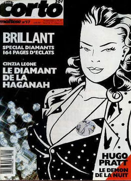 Corto maltese n°17 août 1988 - Le démon de la nuit par Hugo Pratt - spécial diamant filière diamant - le diamant de la haganah Cinzia Leone - le ...