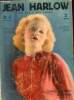 Jean Harlow sa vie - ses films n°4 15 août 1936 - Quelques pages de la vie de Jeanne Harlow vedette metro goldwyn mayer - le secret de Paul Bern - une ...