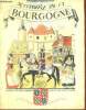 Histoire de la Bourgogne - Collection provinces de France n°1.. Paluel-Marmont