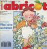 Abricot n°68 mai 1993 - Piloui et la baleine - le pique nique - comme Colette fais la brouette - montre ce qui est vide et ce qui est plein - ma maman ...