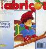 Abricot n°64 janvier 1993 - Le pingouin de Piloui - sous ma chaise ... - dans la galette - au travail les bébés - la petite soeur - les enfants ...
