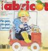Abricot n°65 février 1993 - Piloui dit non ! - oui ou non ? - comme Suzon envole toi - peux tu t'asseoir sur un banc, une échelle, un chien ? - si ma ...