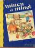 Minou et minet - Collection la cage aux merveilles.. Collectif