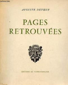 Pages retrouvées précédées de deux études sur l'auteur par Guillaume de Tarde & Henry Davezac.
