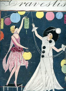 "Travestis - ""Persane - chasseur svp - marin américain - le dernier pingouin - arlequine - danseuse - une belle poupée - indienne - la chataigne - la ...