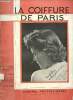 La coiffure de Paris journal professionnel n°354 29e année aout 1939 - supplèment à votre beauté n°89 aout 1939 - L'Oréal enseigne la teinture - votre ...