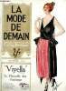 La mode de demain / coming fashions n°7 vol.9 - décembre 1921 - For home wear - fashion's forecast by Mary Whitley - ce qui sera à la mode - the last ...