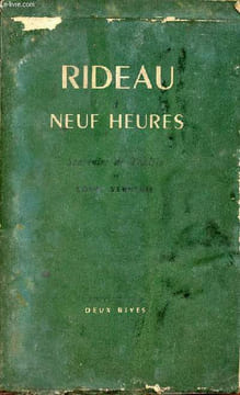 Rideau à neuf heures - souvenirs de théâtre - tome 1.. Verneuil Louis