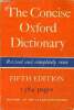 The concise oxford dictionary of current english - Fifth edition.. H.W.Fowler & F.G.Fowler