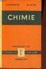 Chimie - programmes 1957 classes de 1ère C, Moderne, C' et M'.. J.Lamirand & M.Joyal