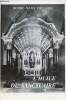 Plaquette : Notre Dame du Laus l'huile du sanctuaire.. Collectif