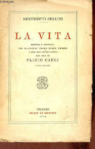 La vita ridotta e annotata coi riassunti delle parti omesse e con una introduzione per cura di Plinio Carli - nuova tiratura.