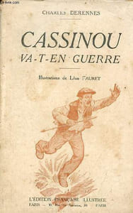 Cassinou va-t-'en guerre.