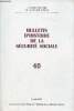 Bulletin d'histoire de la sécurité sociale n°40 juillet 1999 - Programme - avant propos par Michel Nicolle - ouverture du colloque par Jean Bassaler - ...