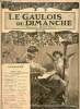 Le gaulois du dimanche n°76 2e année 29-30 mai 1909 - Souvenirs inédits sur l'armée de Condé par Bon de Maricourt - l'ambassade de France à ...