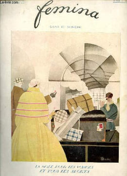 Femina numéro du 1er juin 1921 - L'enceinte prohibée par Fernand Vanderem - les ailes d'un rpeve ballet représenté chez la Comtesse de Béhague - le ...