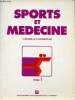 Sports et médecine - Tome 1.. H.Monod H.Vandewalle J.B.Courroy J.F.Kahn G.Peres