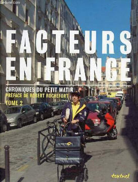 Facteurs en France chroniques du petit matin - Tome 2.. Collectif