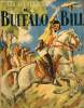 Les aventures de Buffalo Bill racontées et adaptées pour la jeunesse.. Coriem Maurice