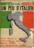 Un peu d'italien manuel pratique de nomenclature et phraséologie - avec prononciation figurée - Collection le nouveau polyglotte logos.. Collectif