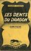 Les dents du dragon - Roman policier - Collection le Limier n&deg;1.. Queen Ellery