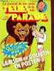 Le journal de tes amis de la télé parade n°29 mars 1980 - Shazzam - Samson et Goliath - capitaine caverne - parc de St Vrain - la bougie astucieuse - ...