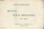Motifs pour broderies (IIIme série) - Bibliothèque D.M.C.. Collectif