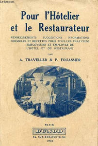 Pour l'hôtelier et le restaurateur renseignment, suggestions, informations, formules et recettes pour tous les praticiens, employeurs et employés de l'hotel et du restaurant.