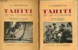 Tahiti et sa couronne - en 2 tomes - tomes 1 + 2 - tome 1 : Tahiti, Moorea, les Polynésiens - tome 2 : Marquises, Sous-le-Vent, Australes, Tuamotu.. ...