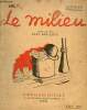 Le milieu.. Sennep