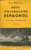 Petit vocabulaire espagnol - Collection méthode et travail - nouvelle édition. Cazes Jean & J.Chicharro de Léon