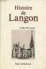 Histoire de Langon - Collection monographies des villes et villages de France.. L'Abbé M.Lacave