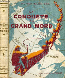 La conquête du grand nord.