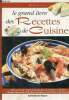 Le grand livre des recettes de cuisine.. Gosset Marie