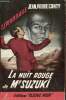 La nuit rouge de Monsieur Suzuki - Collection espionnage n°207.. Conty Jean-Pierre